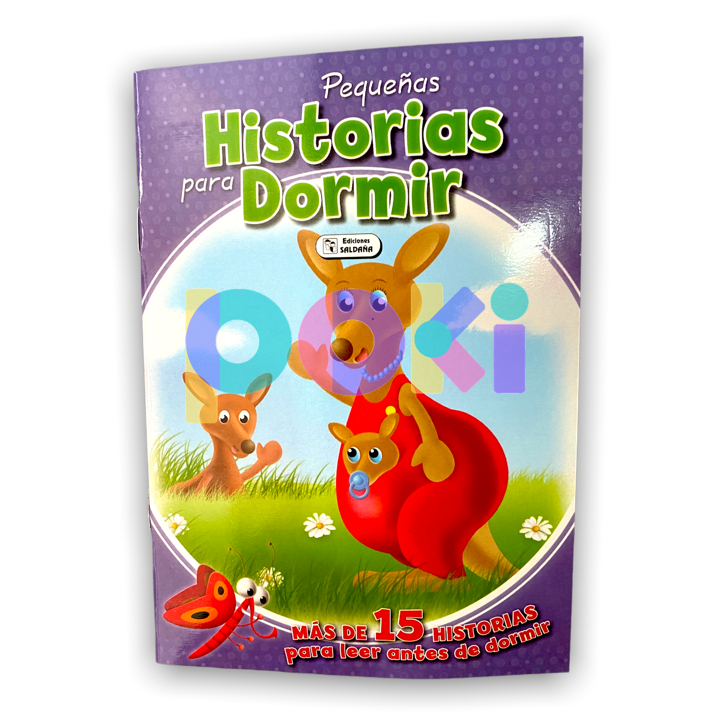 Pequeñas Historias Para Dormir: 8 Cuentos con mas de 15 Historias.